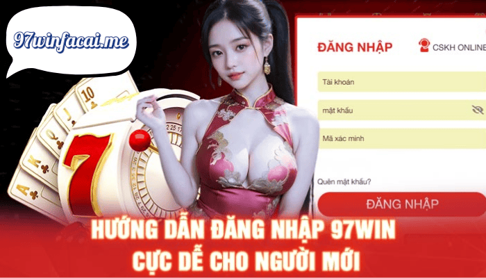  Đăng Ký Tài Khoản Tại 97win Quan Trọng Như Nào?